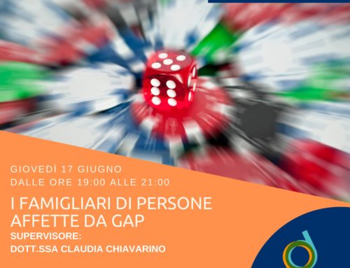 I Famigliari di persone affette da GAP – 17 giugno 2021